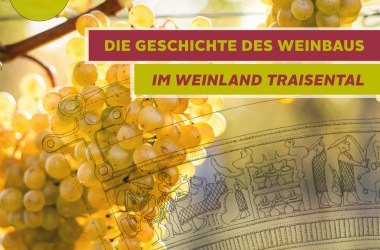 Geschichte Weinland Traisental, &copy; www.traisental.at